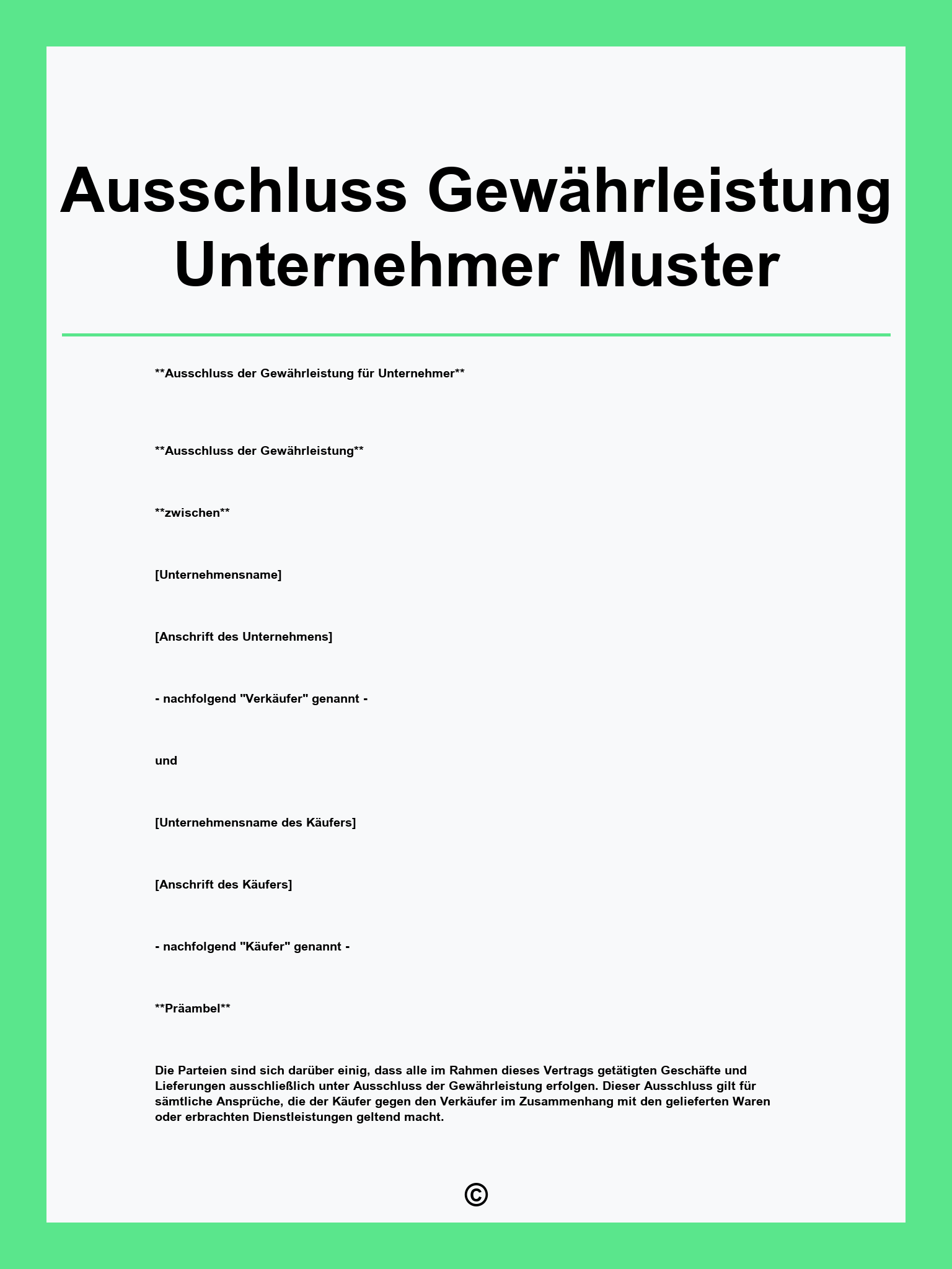 Ausschluss Gewährleistung Unternehmer Muster